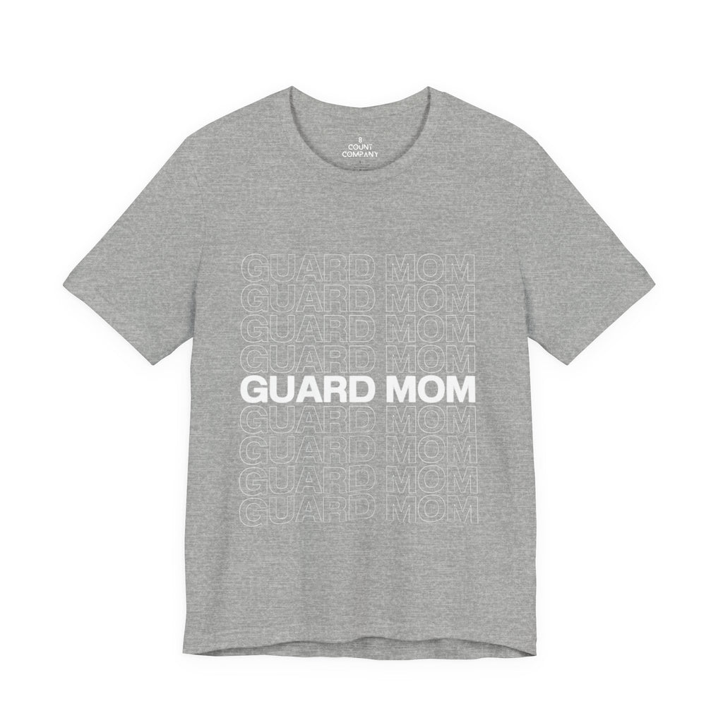 Guard Mom Tee – Repeated Text Graphic T-Shirt for Band & Guard Parents