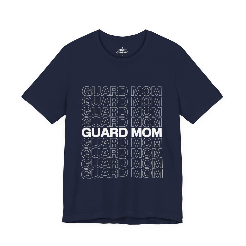 Guard Mom Tee – Repeated Text Graphic T-Shirt for Band & Guard Parents