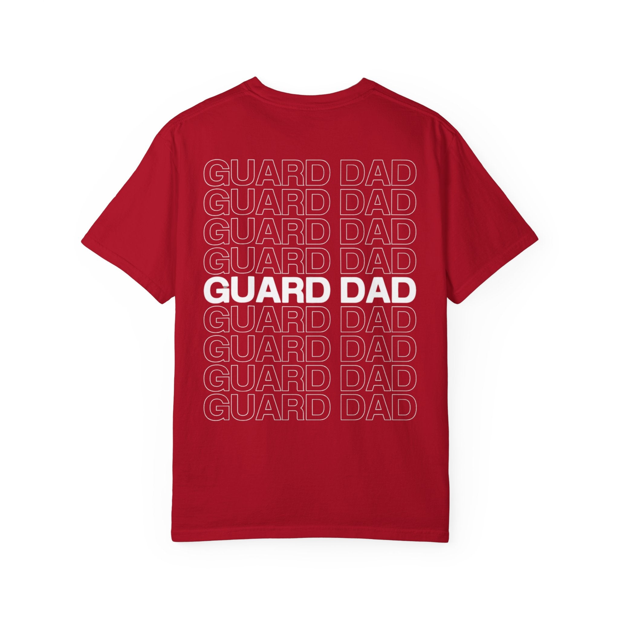 Guard Dad T-Shirt — 'Guard Dad' Repeated Back Design, Front 8C Company Badge