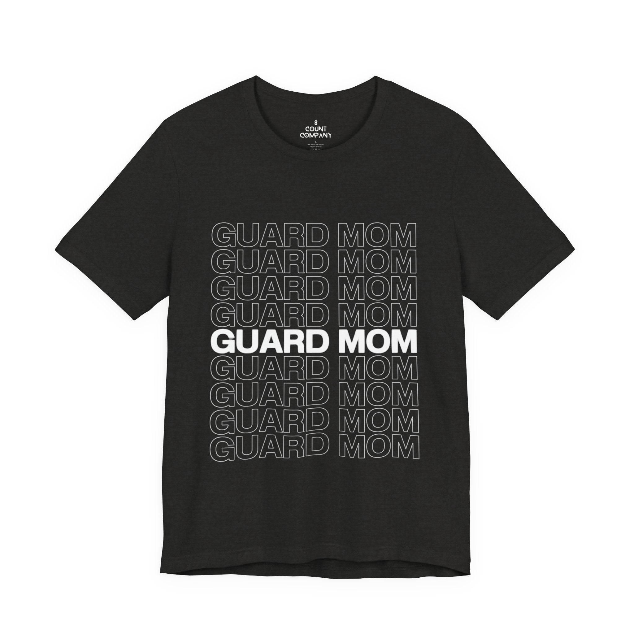 Guard Mom Tee – Repeated Text Graphic T-Shirt for Band & Guard Parents