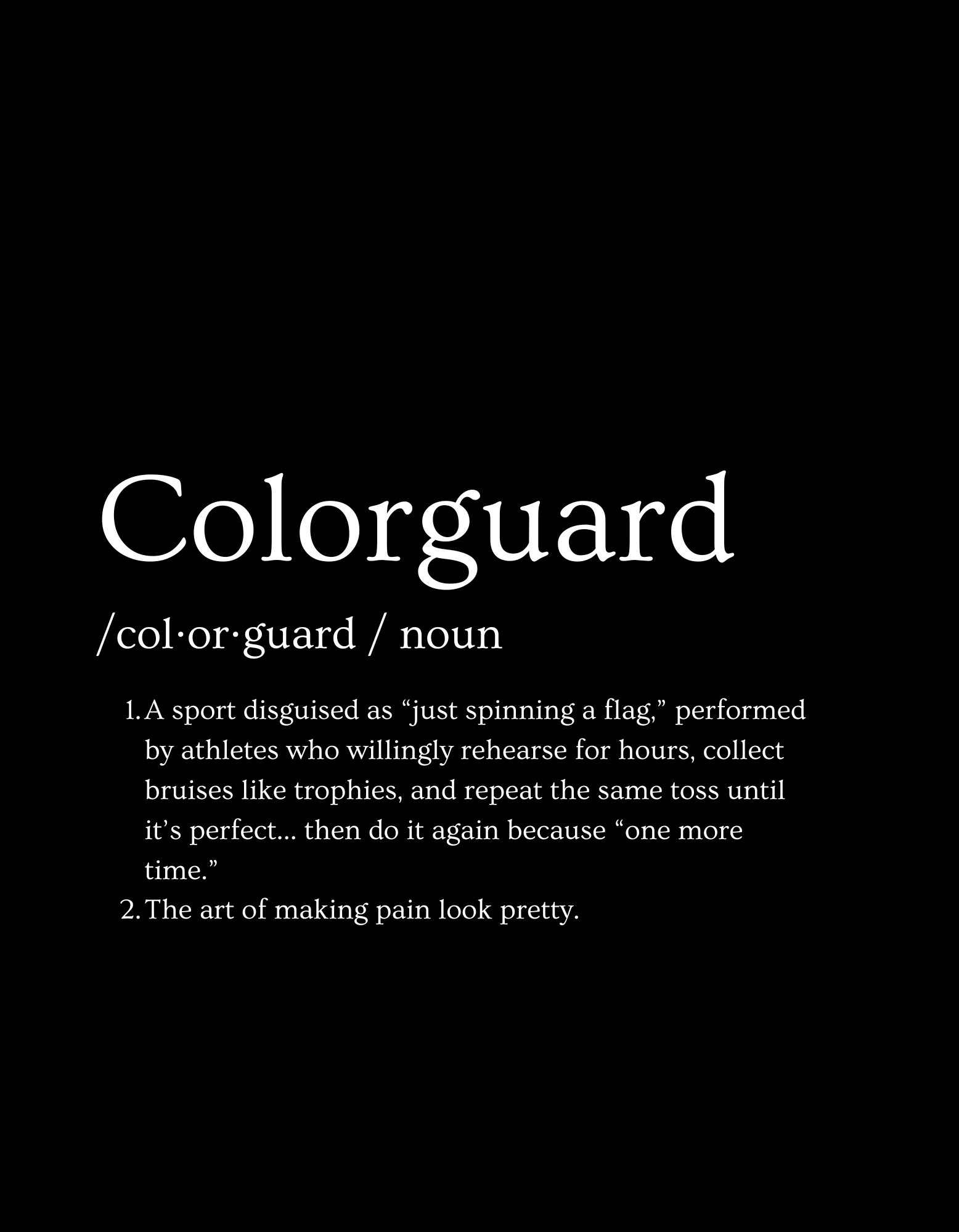 The Colorguard Definition Tee — You Already Know
