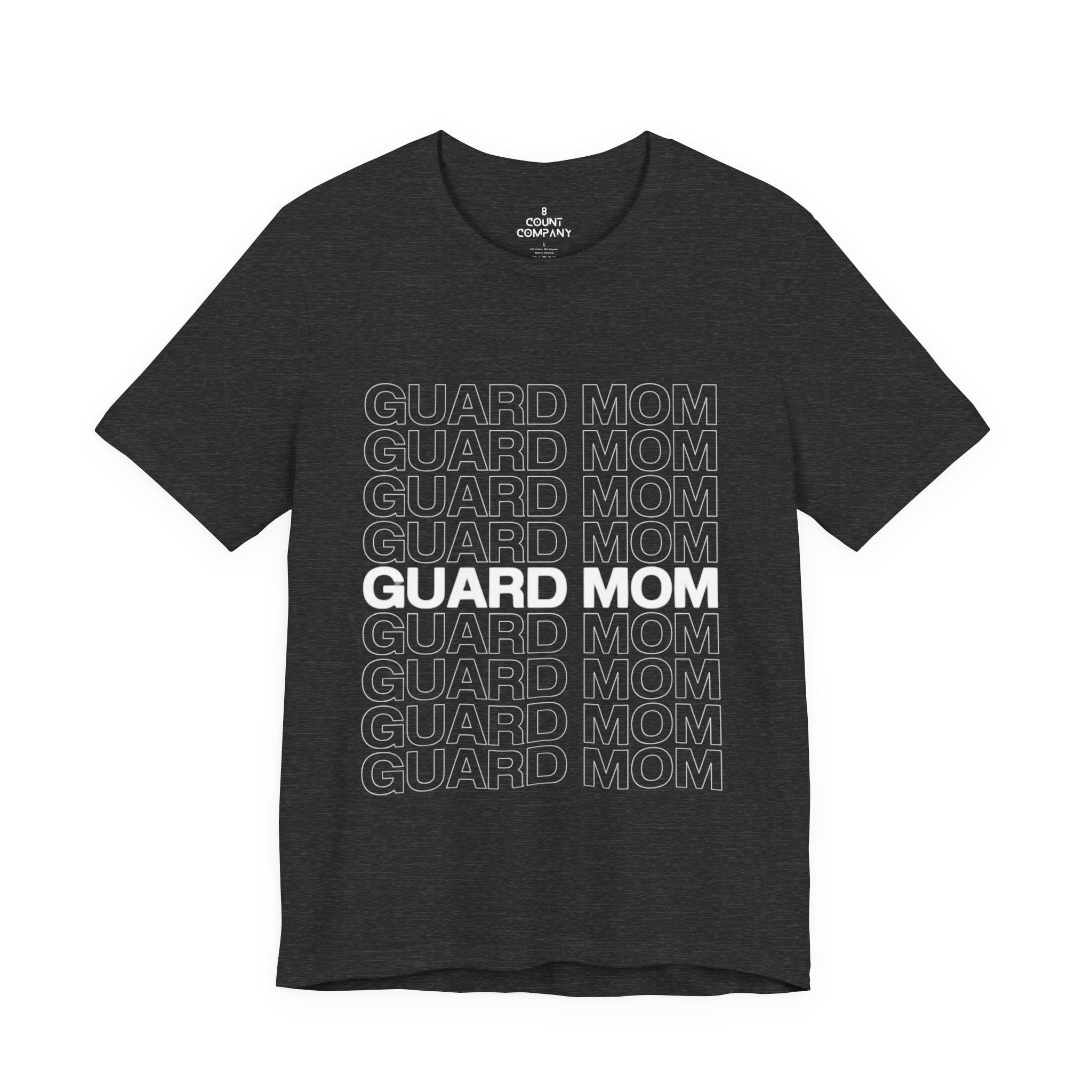 Guard Mom Tee – Repeated Text Graphic T-Shirt for Band & Guard Parents