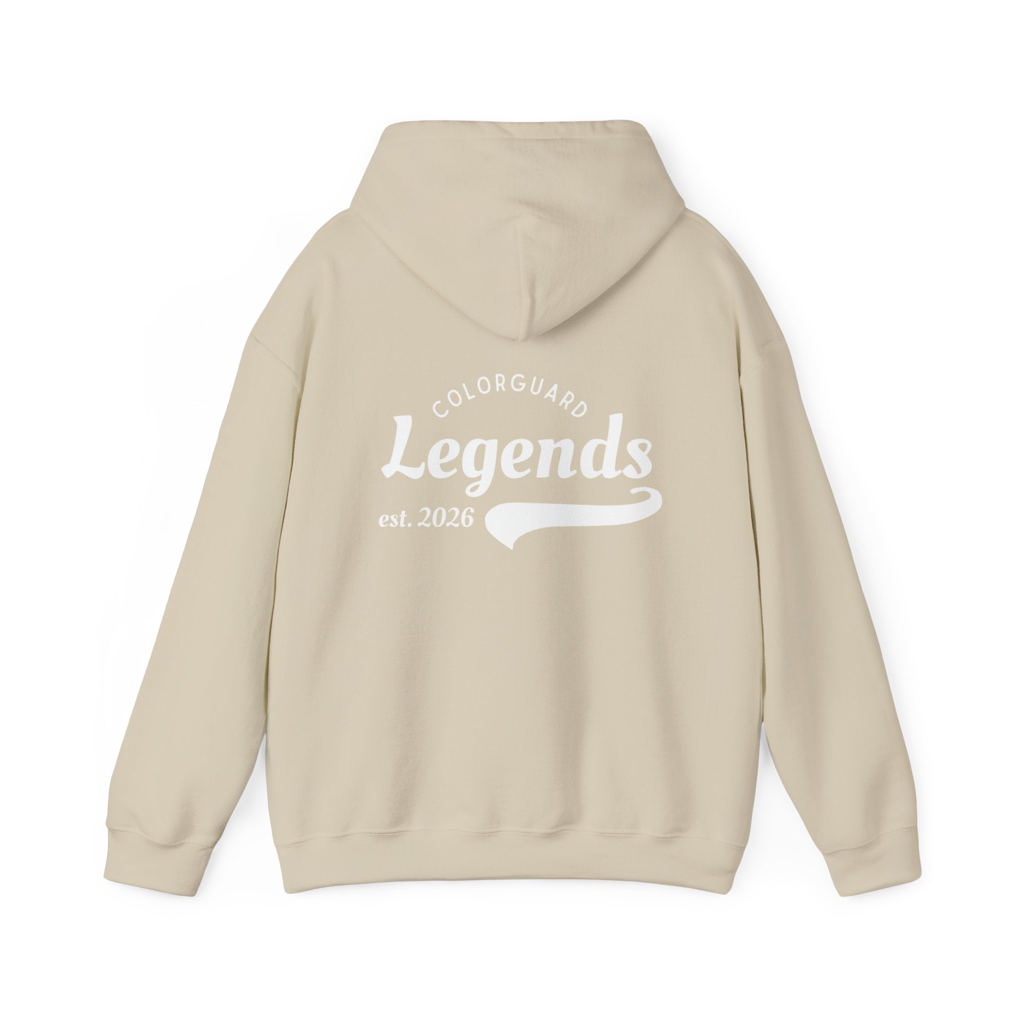 "Legends Hoodie" because you are one — Colorguard Legends est. 2026 Back Print