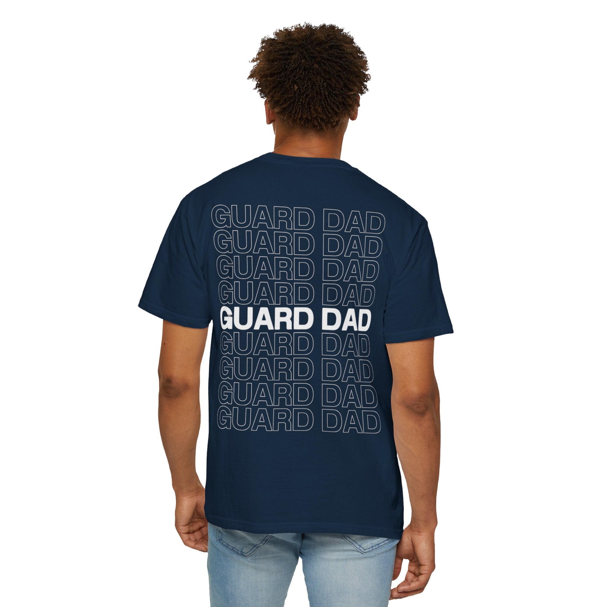 Guard Dad T-Shirt — 'Guard Dad' Repeated Back Design, Front 8C Company Badge